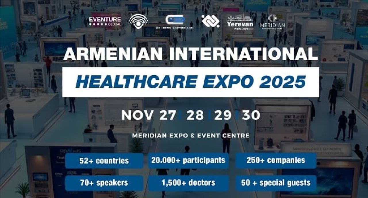 Armenian International HealthCare Expo 2025 to Be Held on November 27–30